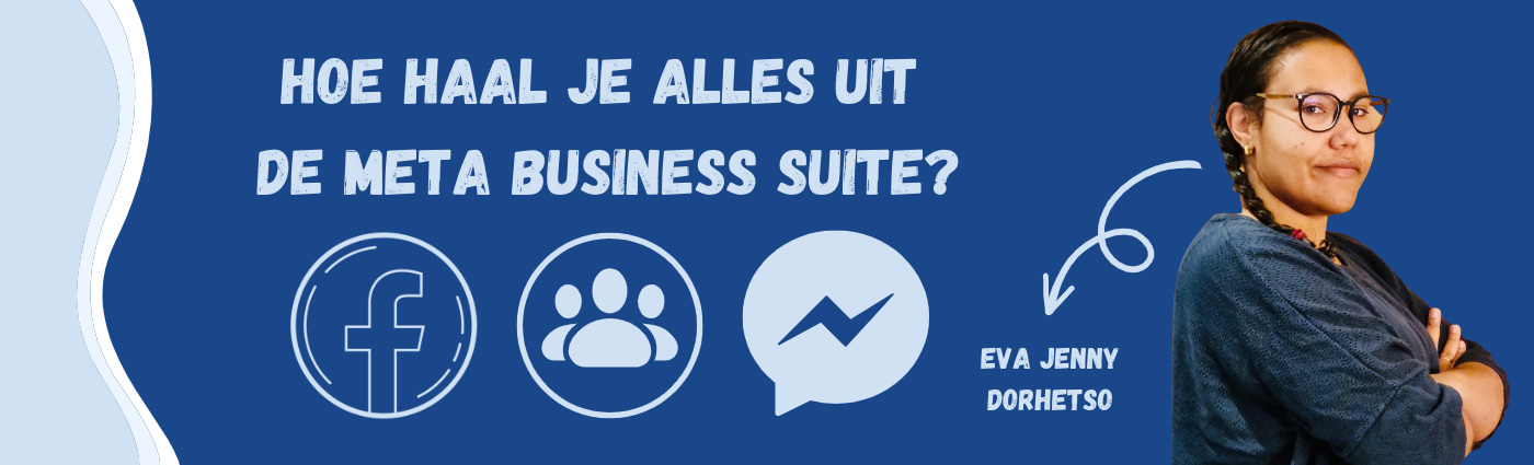 Hoe haal je alles uit de Meta Business Suite