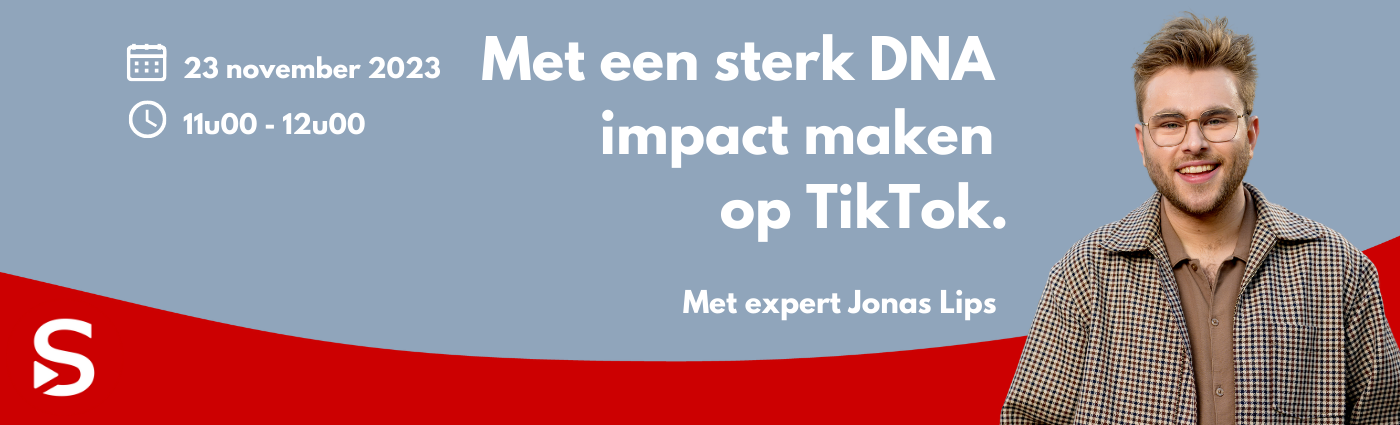 Met een sterk DNA impact maken op TikTok - Jonas Lips