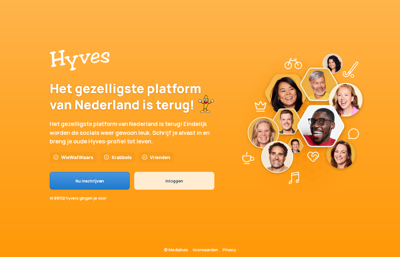Startpagina van het nieuwe Hyves met de slogan Het gezelligste platform van Nederland is terug