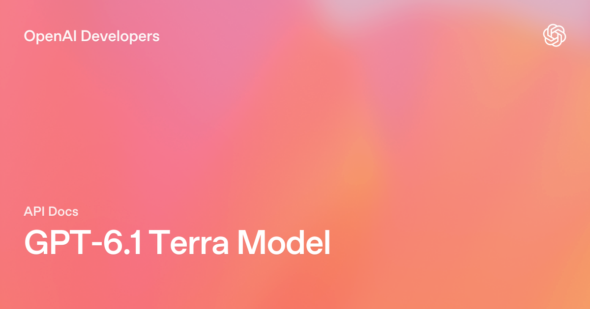 GPT-6.1 Terra, het nieuwe model van OpenAI