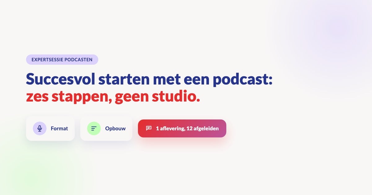 Succesvol starten met een podcast: de zes stappen van Elke Van Parys