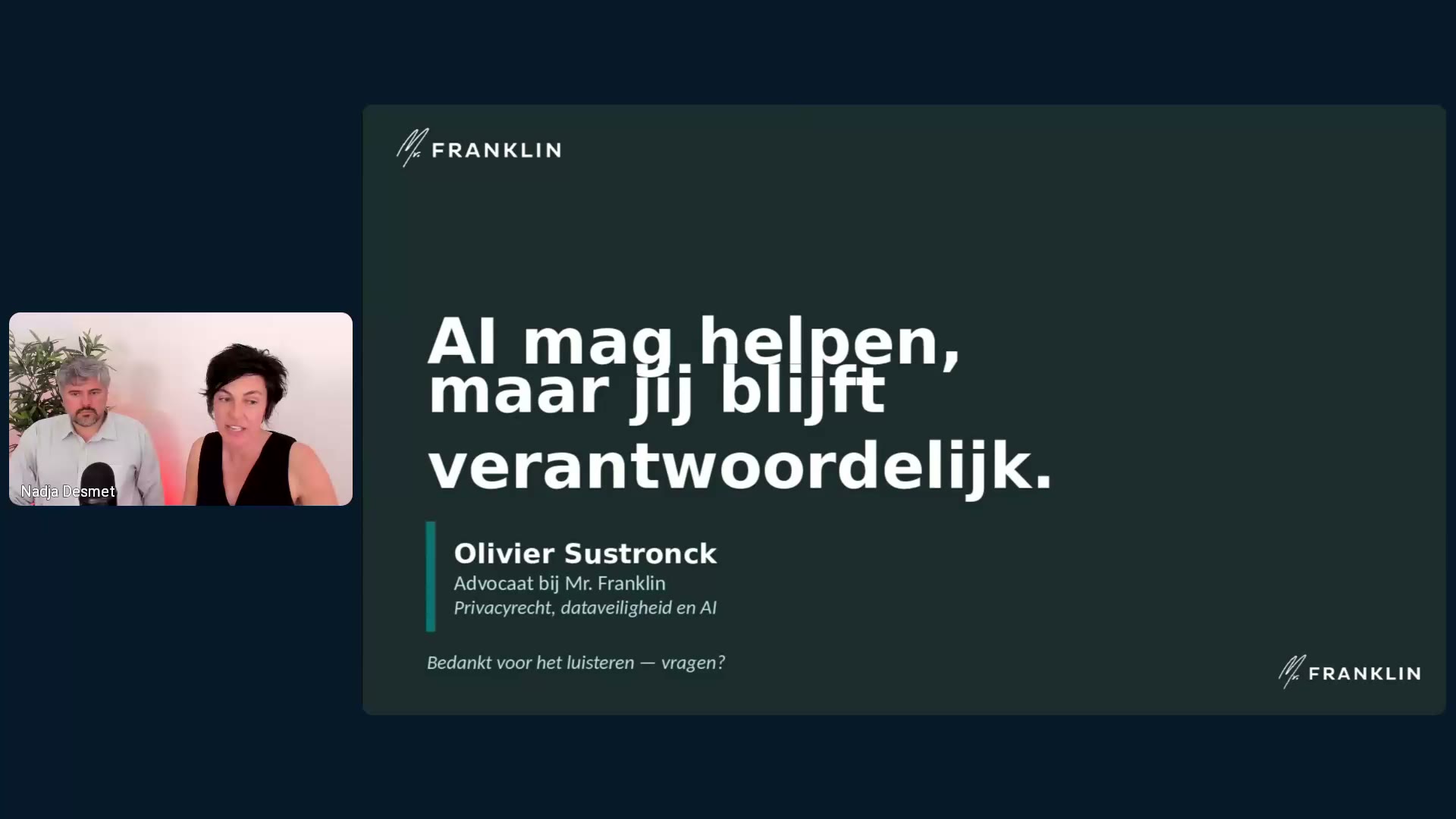 Slotquote van Olivier Sustronck: AI mag helpen, maar jij blijft verantwoordelijk