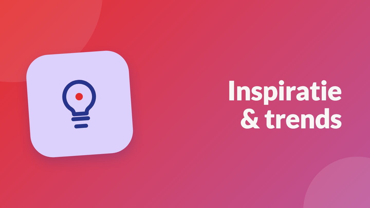 Inspiratie en trends